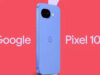 18 फरवरी को भारत में लॉन्च होगा Google Pixel 10a, जानें फोन की कीमत, फीचर्स और स्पेसिफिकेशन्स
