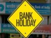 Holi 2026 : 3 या 4 मार्च होली के मौके पर किस दिन बंद रहेंगे बैंक ? यहाँ मिटाए अपना कन्फ्यूजन